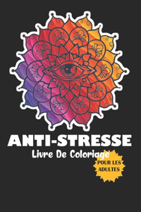 Anti-Stresse livre de coloriage pour les adultes