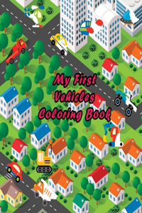 My First Vehicles Coloring Book