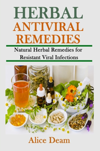 Herbal Antiviral Remedies