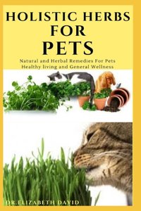 Holistic Herbs for Pet