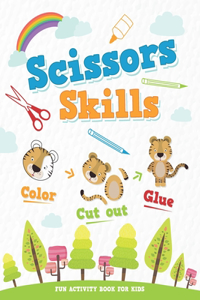Scissors Skills Color & Cut Out & Glue - Fun activity book for kids
