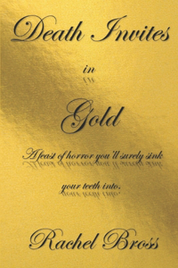 Death Invites in Gold