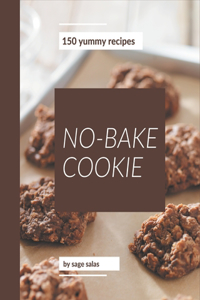150 Yummy No-Bake Cookie Recipes