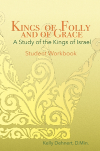 Kings of Folly and of Grace