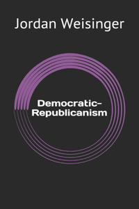 Democratic-Republicanism