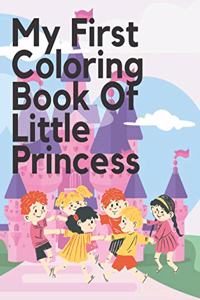 My First Coloring Book Of Little Princess