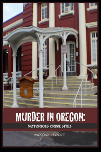 Murder in Oregon