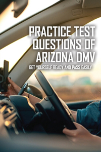 Practice Test Questions Of Arizona DMV