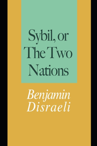 Sybil, or The Two Nations
