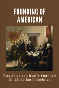 Founding Of American