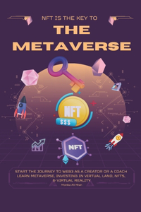 NFT is The Key to The Metaverse