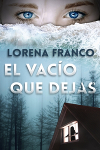 vacío que dejas