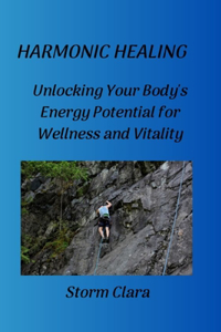 Harmonic Healing