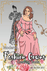 Modern Fashion Gowns Coloring Book