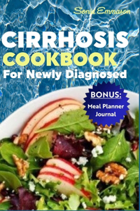 Cirrhosis Cookbook for Newly Diagnosed
