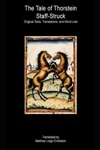 Tale of Thorstein Staff-Struck: Original Texts, Translations, and Word Lists