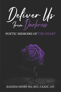 Deliver Us From Darkness