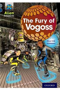 Project X Alien Adventures: Grey Book Band, Oxford Level 14: The Fury of Vogoss