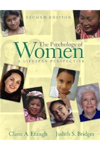 The The Psychology of Women Psychology of Women: A Lifespan Perspective