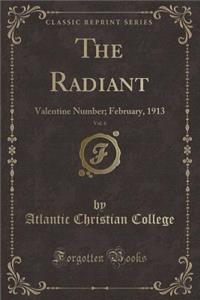 The Radiant, Vol. 6