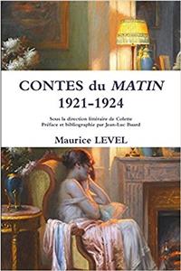 CONTES DU MATIN 1921-1924 SOUS LA DIRECT