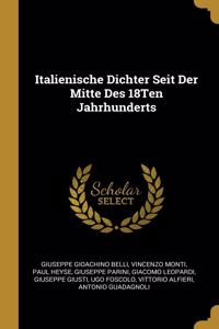 Italienische Dichter Seit Der Mitte Des 18Ten Jahrhunderts