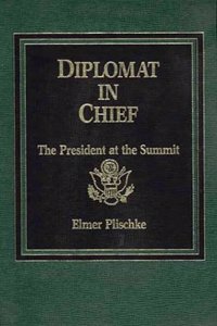 Diplomat in Chief