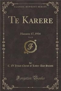 Te Karere, Vol. 28: Hanuere 17, 1934 (Classic Reprint)