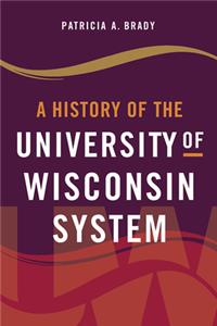 History of the University of Wisconsin System