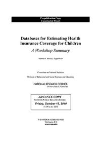 Databases for Estimating Health Insurance Coverage for Children