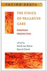 The Ethics of Palliative Care