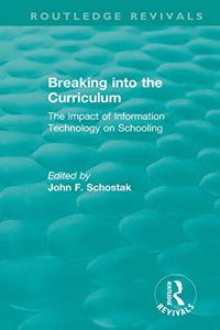 Breaking Into the Curriculum