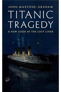 Titanic Tragedy