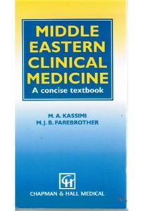Middle Eastern Clinical Medicine: A Concise Textbook