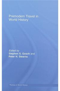 Premodern Travel in World History