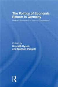 Politics of Economic Reform in Germany