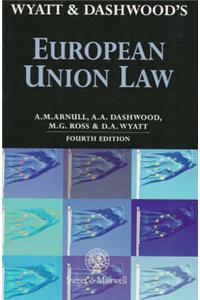 Wyatt and Dashwood: European Union Law