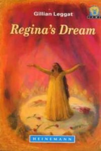 Regina's Dream
