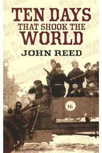 Ten Days That Shook the World