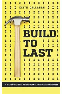 Build to Last