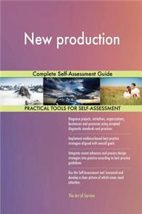New production Complete Self-Assessment Guide