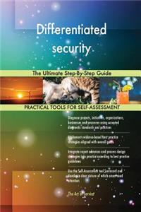 Differentiated security The Ultimate Step-By-Step Guide