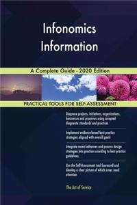Infonomics Information A Complete Guide - 2020 Edition
