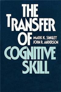 Transfer of Cognitive Skill