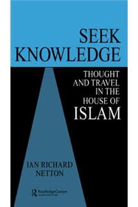 Seek Knowledge