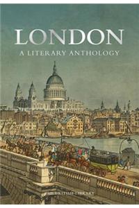 London: A Literary Anthology