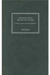 Genetically Modified Food
