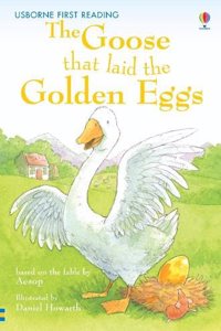 The Goose that laid the Golden Eggs