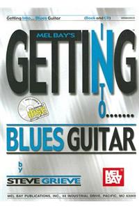 Getting into Blues Guitar
