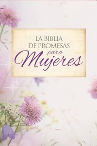 Santa Biblia de Promesas Reina-Valera 1960 / Letra Gigante - 13 Puntos / Piel Especial Con Cierre / Floral // Spanish Promise Bible Rvr60 / Giant Print - 13 Points / Leathersoft with Zipper / Floral